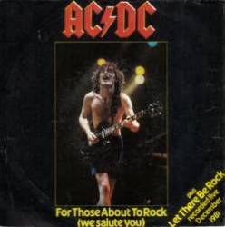 AC-DC : For Those About to Rock (We Salute You) (Single)